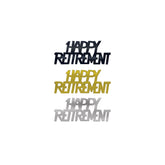 Happy Retirement Fanci-Fetti – 1/2 oz Black, Gold & Silver Confetti for Retirement Party Decor