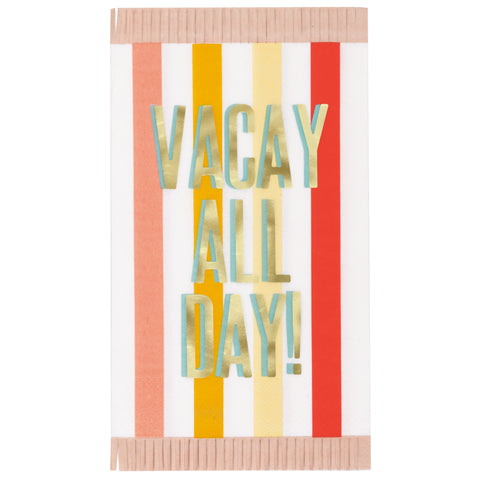 Poolside Summer "Vacay All Day" Fringed Guest Napkins  16ct - Foil Stamping