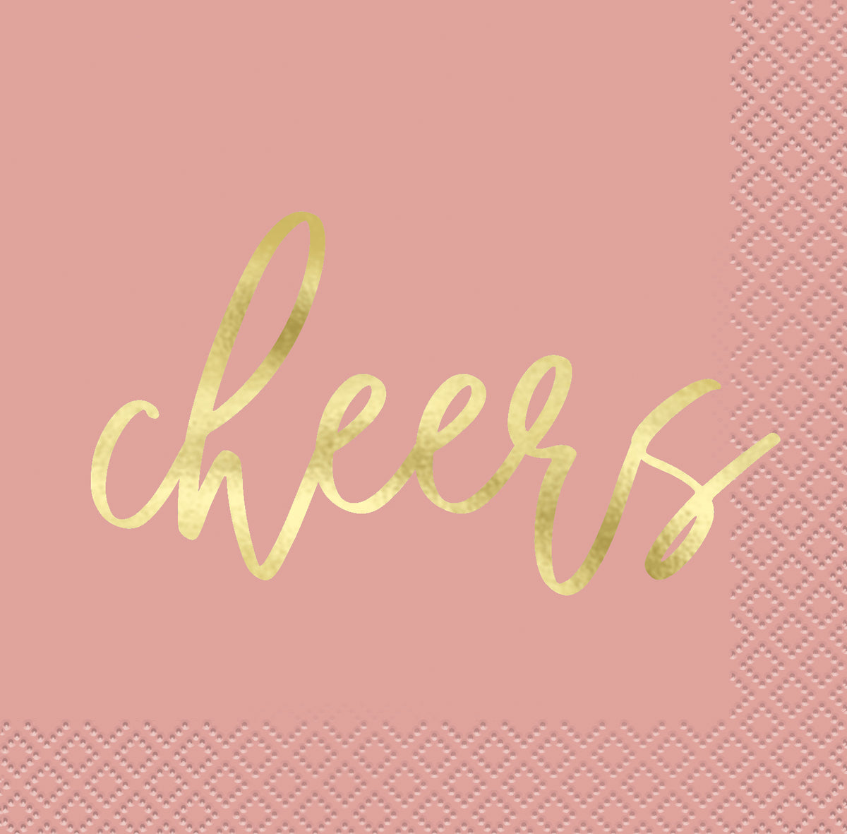 Dusty Pink Cheers" Beverage Napkins  16ct - Foil Stamping"