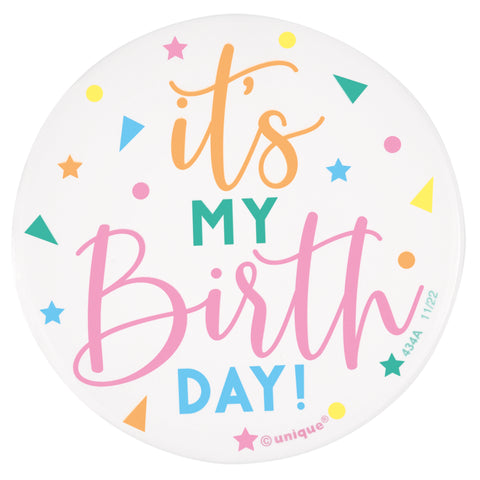 Enamel "It's My Birthday" 3" Round Badge | Birthday Party Accessory