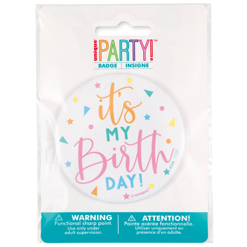 Enamel "It's My Birthday" 3" Round Badge | Birthday Party Accessory