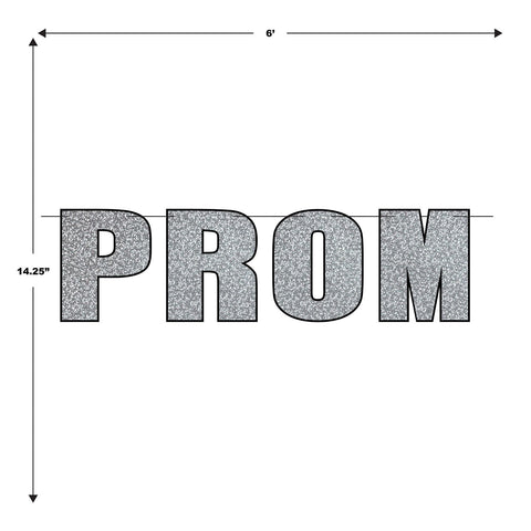 Prom banner measuring 14¼ inches by 6 feet shown with size reference for decorating