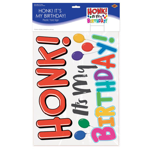 Honk! It’s My Birthday Yard Sign – 11.5” x 15.5” All-Weather Plastic Sign with Metal Stake – 1 Per Pack