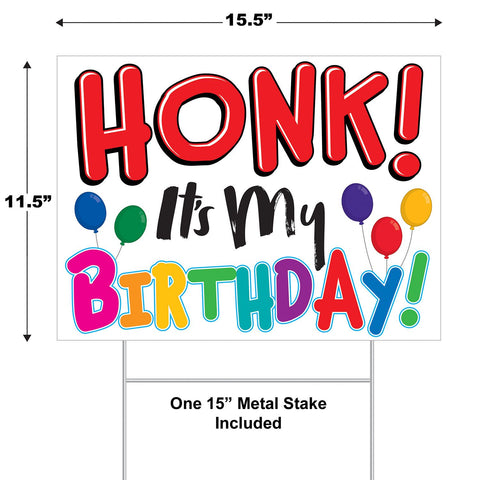 Honk! It’s My Birthday Yard Sign – 11.5” x 15.5” All-Weather Plastic Sign with Metal Stake – 1 Per Pack