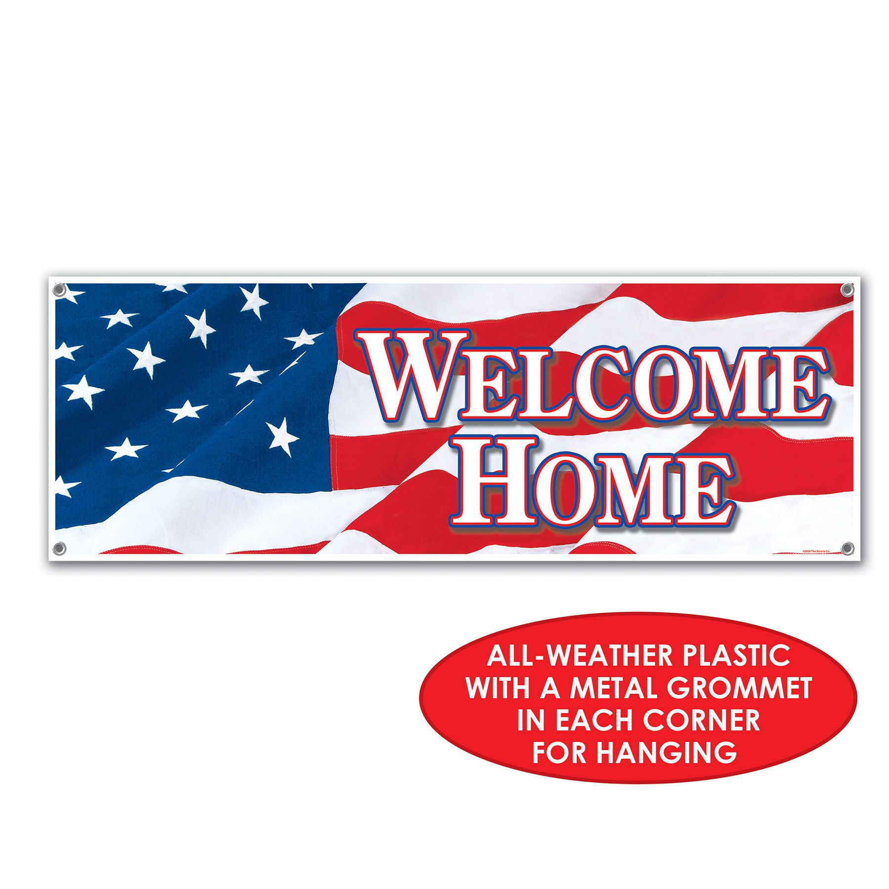 Welcome Home banner with four grommets for easy hanging indoors or outdoors
