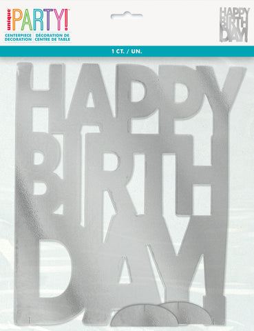 Silver “Happy Birthday” Centerpiece Decoration – Metallic Birthday Table Centerpiece