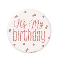 Rose Gold Birthday Badge – 'It’s My Birthday' Pin (1ct) | Glitz Party Accessory for Girls, Teens, or Adult Birthday Celebrations