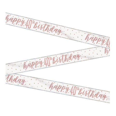 Happy "40th" Birthday Banner – 9ft Glitz Rose Gold Foil Party Decoration