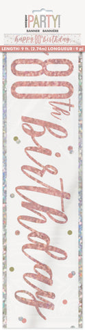 Happy "80th" Birthday Banner – 9ft Rose Gold Foil Glitz Party Decoration