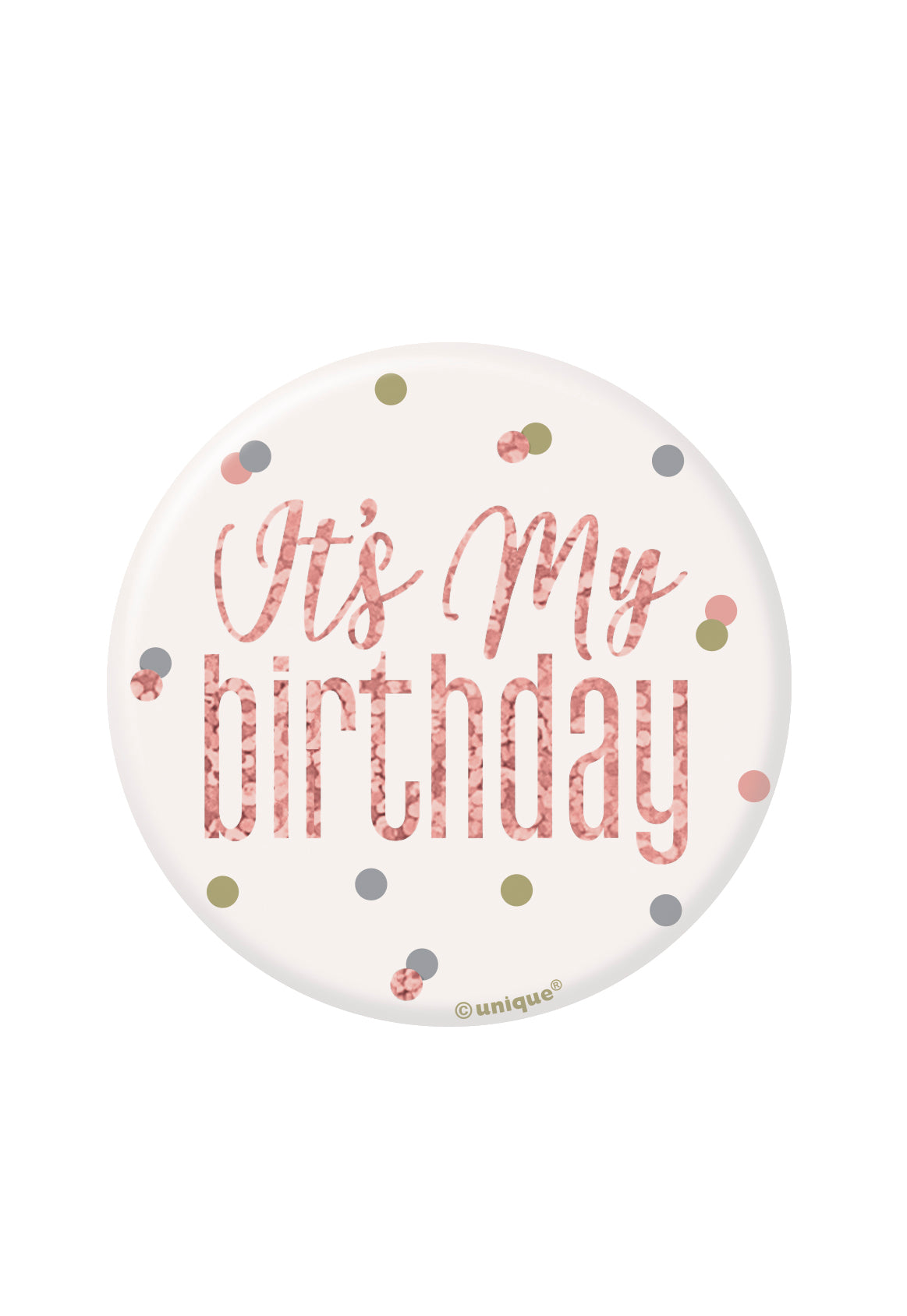 Rose Gold Birthday Badge – 'It’s My Birthday' Pin (1ct) | Glitz Party Accessory for Girls, Teens, or Adult Birthday Celebrations
