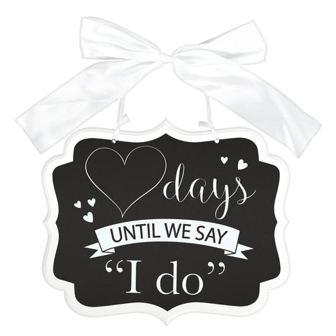 Countdown To "I Do" Sign 9 1/4" x 11"